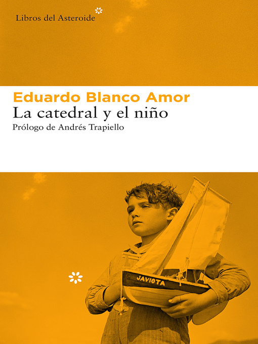 Title details for La catedral y el niño by Eduardo Blanco Amor - Available